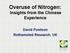 Overuse of Nitrogen: Insights from the Chinese Experience. David Powlson Rothamsted Research, UK