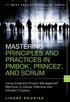 Mastering Principles and Practices in PMBOK, PRINCE2, and Scrum