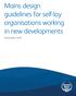 Mains design guidelines for self-lay organisations working in new developments. December 2015