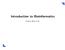 Introduction to Bioinformatics. Fabian Hoti 6.10.