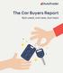 The Car Buyers Report. Not used, not new, but next