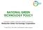 NATIONAL GREEN TECHNOLOGY POLICY