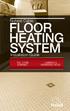 Nuheat Cable FLOOR HEATING SYSTEM. Installation Guide TILE, STONE & MARBLE LAMINATE & ENGINEERED WOOD
