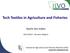 Tech Textiles in Agriculture and Fisheries