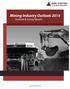Mining Industry Outlook 2014 Outlook & Survey Results