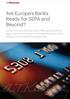 Are Europe s Banks Ready for SEPA and Beyond?