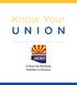 Know Your UNION. A Voice for Working Families in Arizona