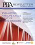 NEWSLETTER EVALUATING THE LIFE CYCLE COST OF STEEL BRIDGES.  Spring 2016 PENNSYLVANIA INFRASTRUCTURE TECHNOLOGY ALLIANCE IN THIS ISSUE
