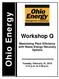 Ohio Energy. Workshop Q. Maximizing Plant Efficiency with Waste Energy Recovery Options. Tuesday, February 16, :15 p.m. to 4:30 p.m.