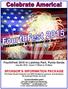 SPONSOR S INFORMATION PACKAGE The Punta Gorda Fireworks are 100% funded by sponsors and donations No municipal funds are used