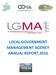 LOCAL GOVERNMENT MANAGEMENT AGENCY ANNUAL REPORT 2016 LGMA ANNUAL REPORT 2016