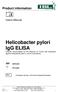 Helicobacter pylori IgG ELISA Enzyme immunoassay for the detection of human IgG antibodies against Helicobacter pylori in serum and plasma