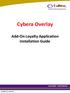 Cybera Overlay Add-On Loyalty Application Installation Guide