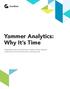 Yammer Analytics: Why It s Time