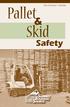 Facilitator s Guide. Pallet. Skid. Safety