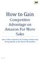 How to Gain Competitive Advantage on Amazon For More Sales