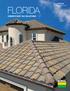 FLORIDA CONCRETE ROOF TILE COLLECTIONS. Boral Roofing Build something great