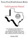 Texas Food Establishment Rules. Field Inspection Manual