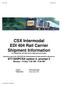 CSX Intermodal EDI 404 Rail Carrier Shipment Information X12/V5030/404: 404 Rail Carrier Shipment Information