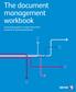 The document management workbook. A practical guide for smarter document processes in growing businesses