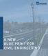 A NEW BLUE PRINT FOR CIVIL ENGINEERING
