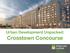 Urban Development Unpacked: Crosstown Concourse