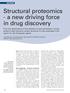 Structural proteomics - a new driving force in drug discovery