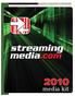 streamingmedia.com media kit ONLINE IN PRINT IN PERSON media kit