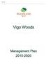 Vigo Woods. Vigo Woods. Management Plan