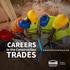 CAREERS. in the Construction TRADES