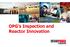 OPG s Inspection and Reactor Innovation