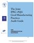The Joint IPEC PQG Good Manufacturing Practices Audit Guide
