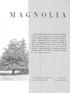 MAGNOLIA. (Magnolia grandiflora and Magnolia virginiana) Louis C. Maisenhelder. Figure 1. Natural Range for Southern Magnolia