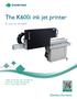 The K600i ink jet printer