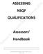 ASSESSING NSQF QUALIFICATIONS. Assessors Handbook