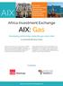 Africa Investment Exchange. AIX: Gas. Developing partnerships along the gas value chain April 2018, RSA House, London.