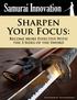Sharpen Your Focus: Become More Effective With the 3 Sides of the Sword