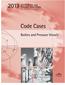 Code Cases. Boilers and Pressure Vessels. ASME Boiler and Pressure Vessel Code AN INTERNATIONAL CODE