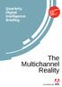 Quarterly Digital Intelligence Briefing. The Multichannel Reality. in association with