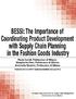 BESSI. The Importance of Coordinating Product Development with Supply Chain Planning in the Fashion Goods Industry
