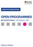EXECUTIVE EDUCATION OPEN PROGRAMMES BE EXCEPTIONAL. THE HENLEY WAY. henley.ac.uk/open