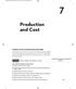Production and Cost. This Is What You Need to Know. Explain the difference between accounting and economic costs and how they affect the determination