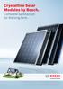 Crystalline Solar Modules by Bosch. Complete satisfaction for the long term.