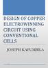 DESIGN OF COPPER ELECTROWINNING CIRCUIT USING CONVENTIONAL CELLS