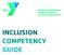 INCLUSION COMPETENCY GUIDE