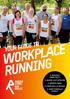 YOUR GUIDE TO WORKPLACE RUNNING