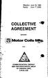 ~Motor Coils~and COLLECTIVE 4 AGREEMENT , I. Effective: June 18, 1999 Expiry: June 17, between
