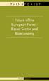 Future of the European Forest- Based Sector and Bioeconomy