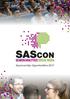 Conference Detail. Conference Marketing. Who Will Attend? Previous SAScon Speakers