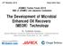 The Development of Microbial Enhanced Oil Recovery (MEOR) Technology